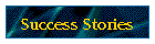 Success Stories