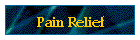 Pain Relief