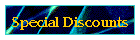 Special Discounts